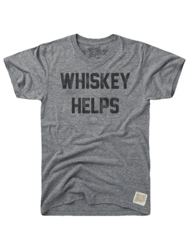 Premium Cotton Whiskey Helps T-Shirt