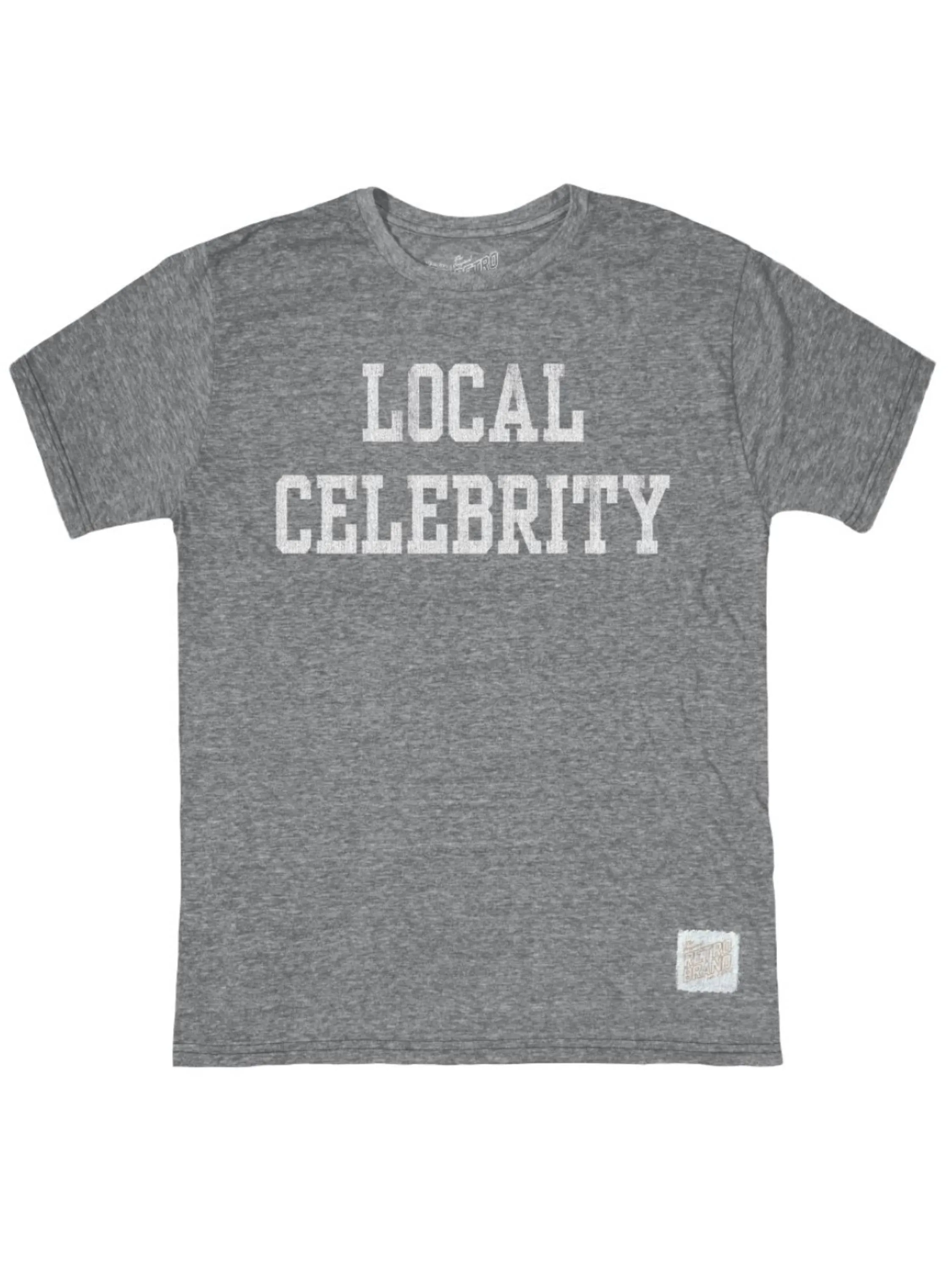 Local Celebrity Vintage Grey T-Shirt NonIronTechnology