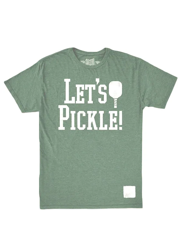 regular but not boring ??Let's Pickle!?? T-Shirt