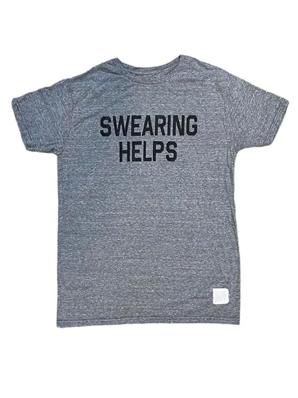 Swearing Helps T-Shirt Travel Comfort