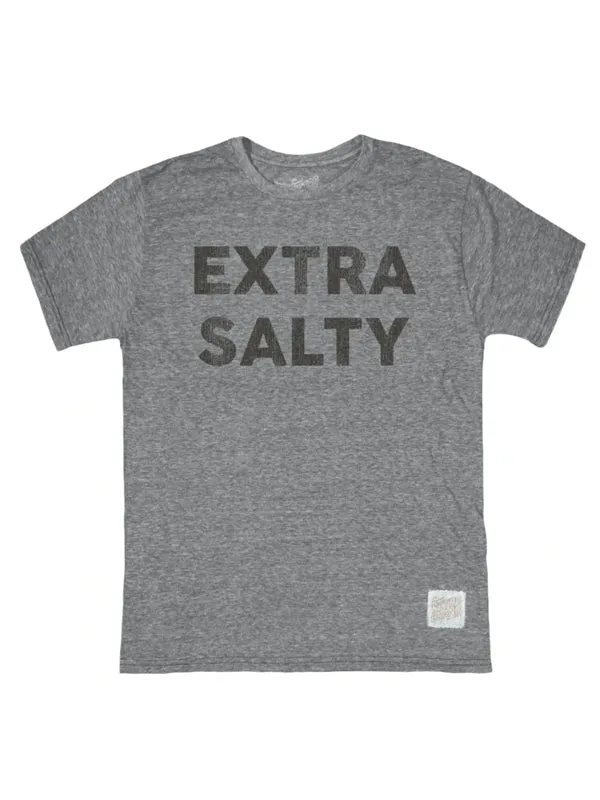 Extra Salty T-Shirt Stylish Day Wear Ultra Soft Blend